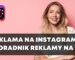 Jak Reklamować się na Instagramie w 2023. Przewodnik krok po kroku po reklamie na Instagramie. Jak tworzyć reklamy dzięki Instagram Ads.